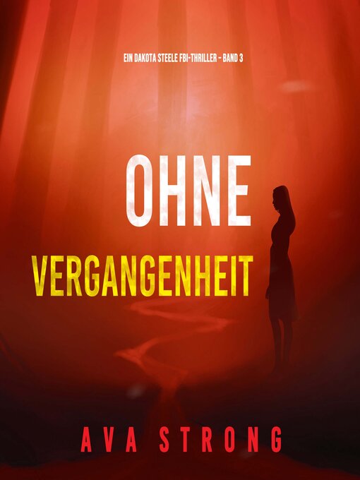 Title details for Ohne Vergangenheit  by Ava Strong - Available